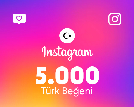 Instagram 5000 Beğeni (Türk)